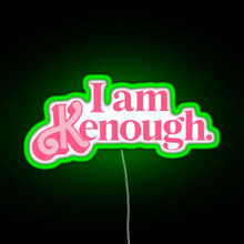 Load image into Gallery viewer, Barbie I am Kenough Pink Color RGB neon sign green
