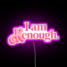 Load image into Gallery viewer, Barbie I am Kenough Pink Color RGB neon sign  pink
