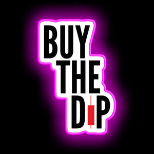 Buy The Dip neon