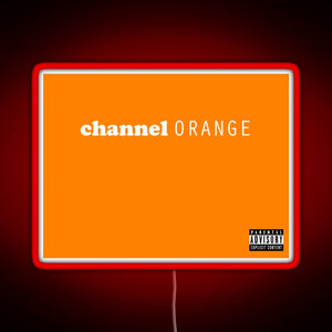Channel Orange RGB neon sign red