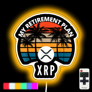 XRP Is My Retirement Plan neon led sign