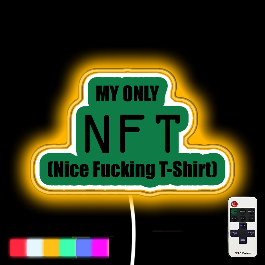 NFT (Nice Fucking Light) neon led sign