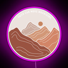 Load image into Gallery viewer, Faith Can Move Mountains RGB neon sign  pink