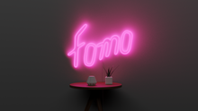 Load image into Gallery viewer, fomo neon sign