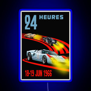 Ford GT40 Mk2 1st 2nd 3rd 24 Hours 1966 RGB neon sign blue