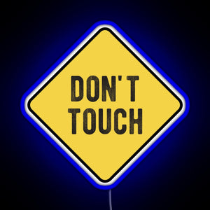 Funny Motorcycle Or Biker Helmet Design Don t Touch Warning RGB neon sign blue