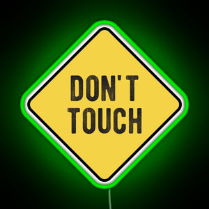 Funny Motorcycle Or Biker Helmet Design Don t Touch Warning RGB neon sign green