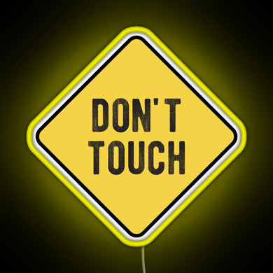 Funny Motorcycle Or Biker Helmet Design Don t Touch Warning RGB neon sign yellow