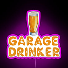 Load image into Gallery viewer, Garage Drinker RGB neon sign  pink