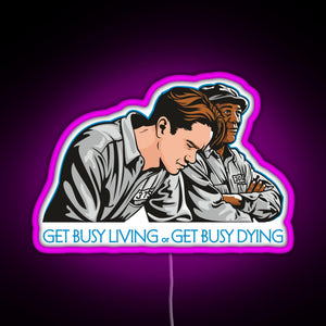 Get Busy Living RGB neon sign  pink