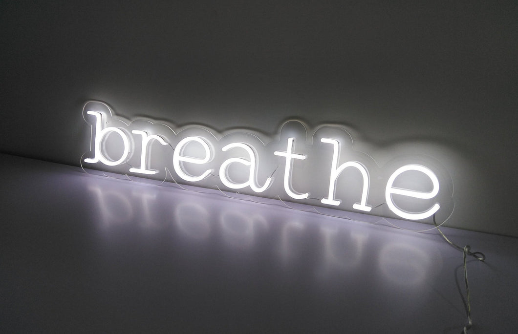Breathe  neon sign