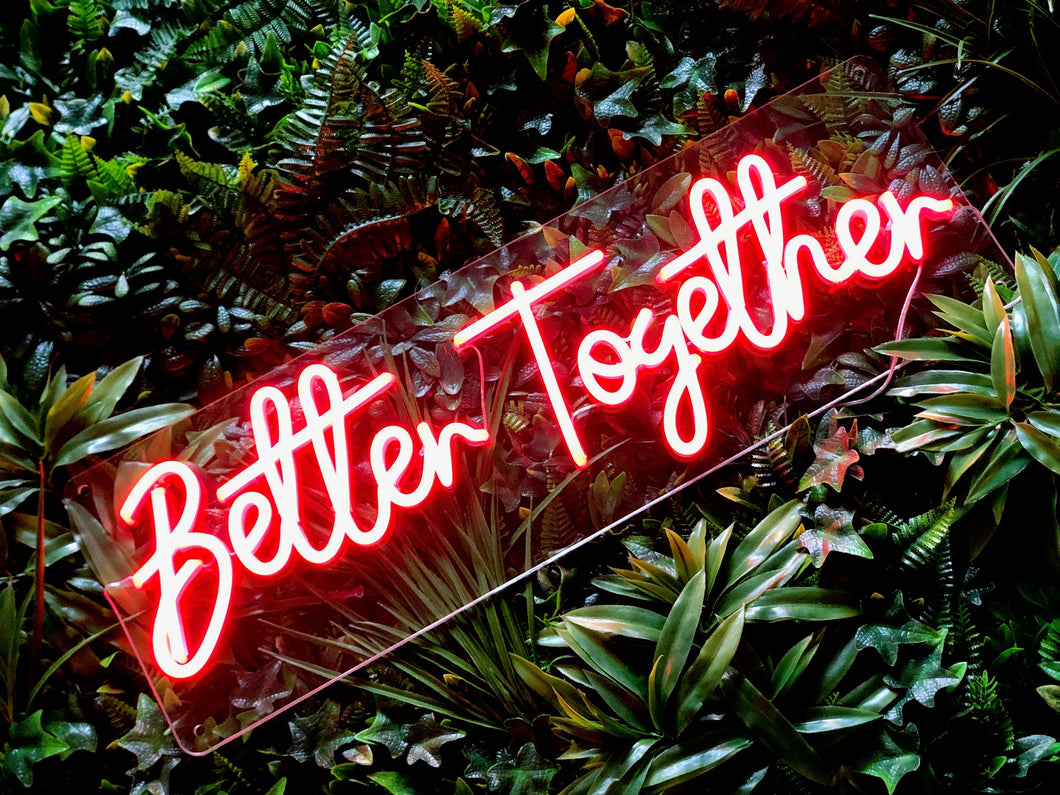 Better Together red neon sign for a wedding, party or event