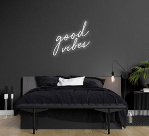 Good Vibes LED Neon Sign - Made in the USA! (Indoor Use)