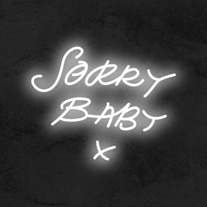 Sorry Baby Neon Sign Bedroom LED -  Killing Eve TV Show