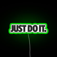 Load image into Gallery viewer, just do it RGB neon sign green