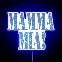 Load image into Gallery viewer, Mamma Mia disco RGB neon sign blue