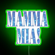 Load image into Gallery viewer, Mamma Mia disco RGB neon sign green