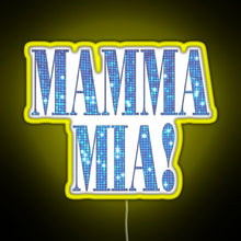 Load image into Gallery viewer, Mamma Mia disco RGB neon sign yellow