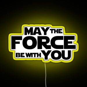 MAY THE FORCE BE WITH YOU GRAPHICS RGB neon sign yellow