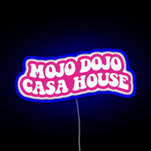 Load image into Gallery viewer, pink magenta Mojo Dojo Casa House RGB neon sign blue