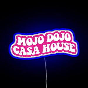 pink magenta Mojo Dojo Casa House RGB neon sign blue