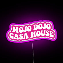 Load image into Gallery viewer, pink magenta Mojo Dojo Casa House RGB neon sign  pink