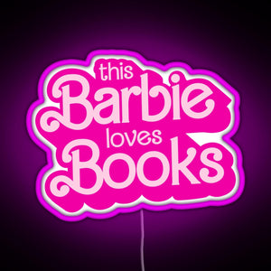 this barbie loves books RGB neon sign  pink