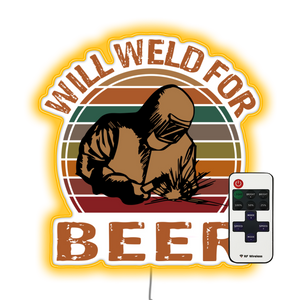 Will Weld for Beer Welder Gift Funny Welding Retro Vintage   Bar Neon Sign