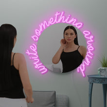 Load image into Gallery viewer, custom neon mirror